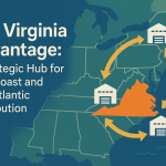 The Virginia Advantage: Unlocking Strategic Distribution for East Coast and Mid-Atlantic Success