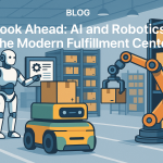 AI and Robotics in Fulfillment: The Future is Now